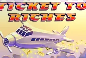 Ticket To Riches